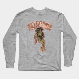 Felling Good Long Sleeve T-Shirt